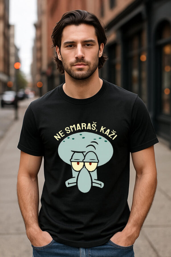 Muška majica „Ne smaraš"