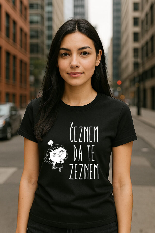 Ženska majica  „Čeznem da te zeznem"